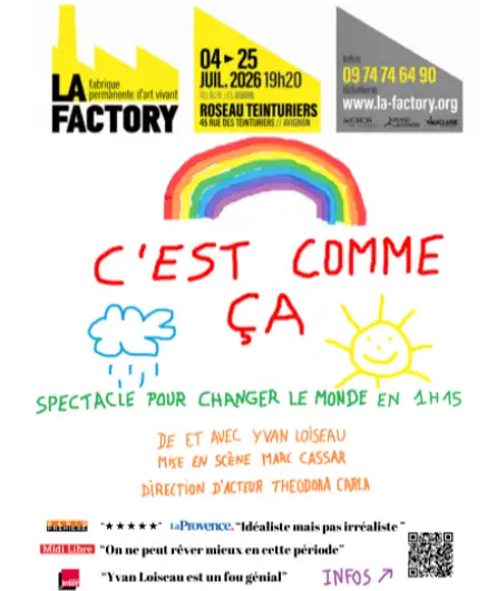 Affiche  spectacle : C'est comme ça : spectacle pour changer le monde