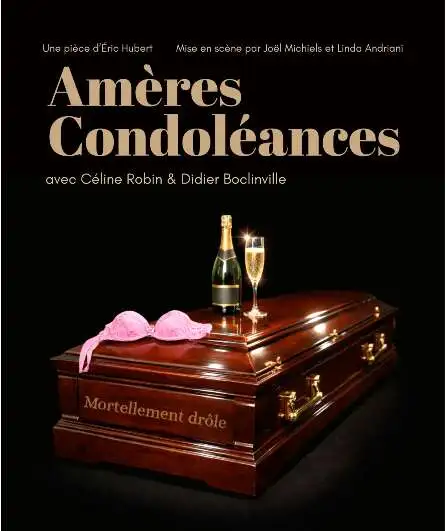 Affiche  spectacle : Amères condoléances