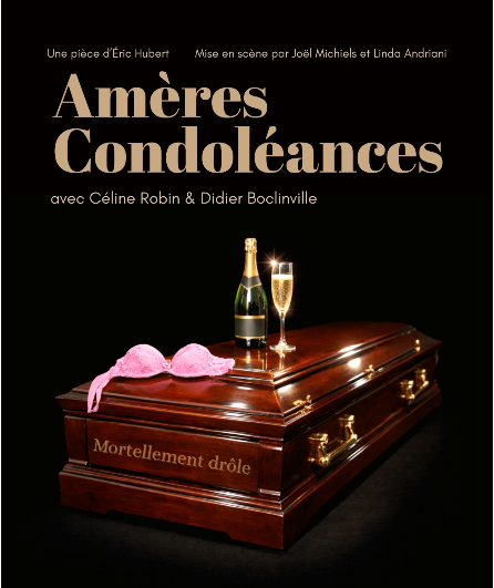 Affiche du spectacle Amères condoléances