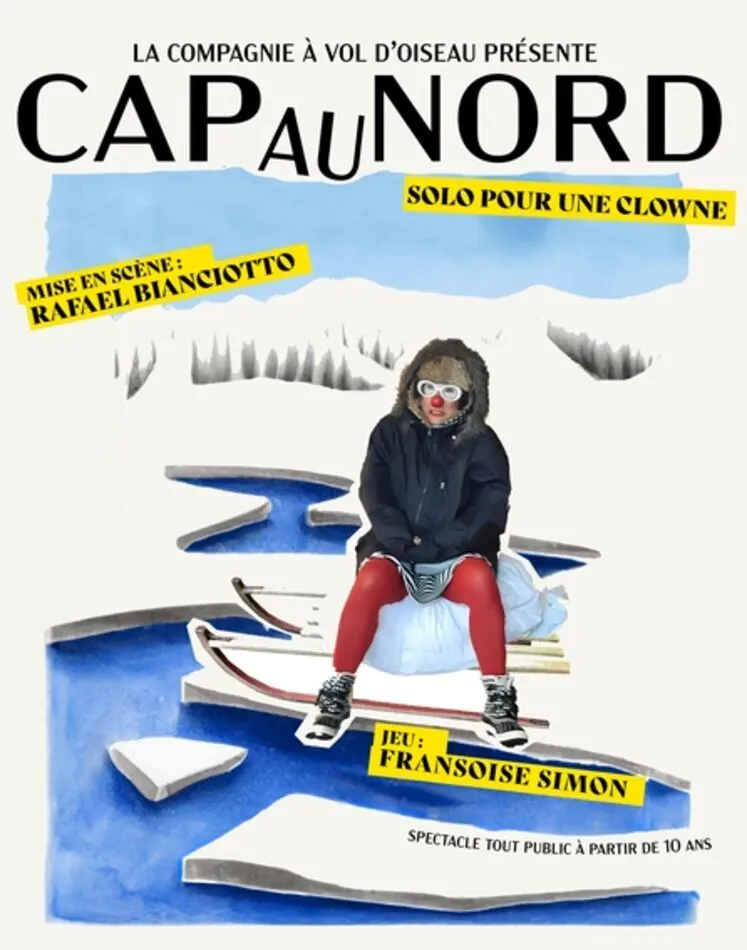 Affiche  spectacle : Cap au Nord