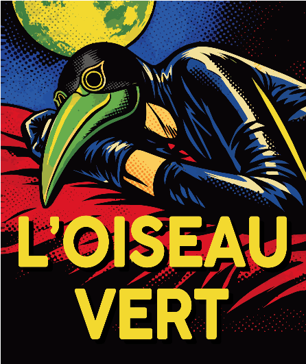 Affiche du spectacle L'Oiseau Vert