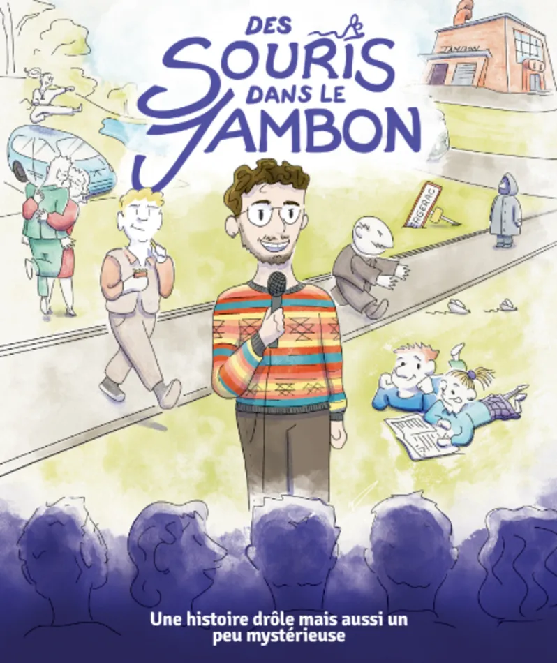 Affiche  spectacle : Des souris dans la jambon