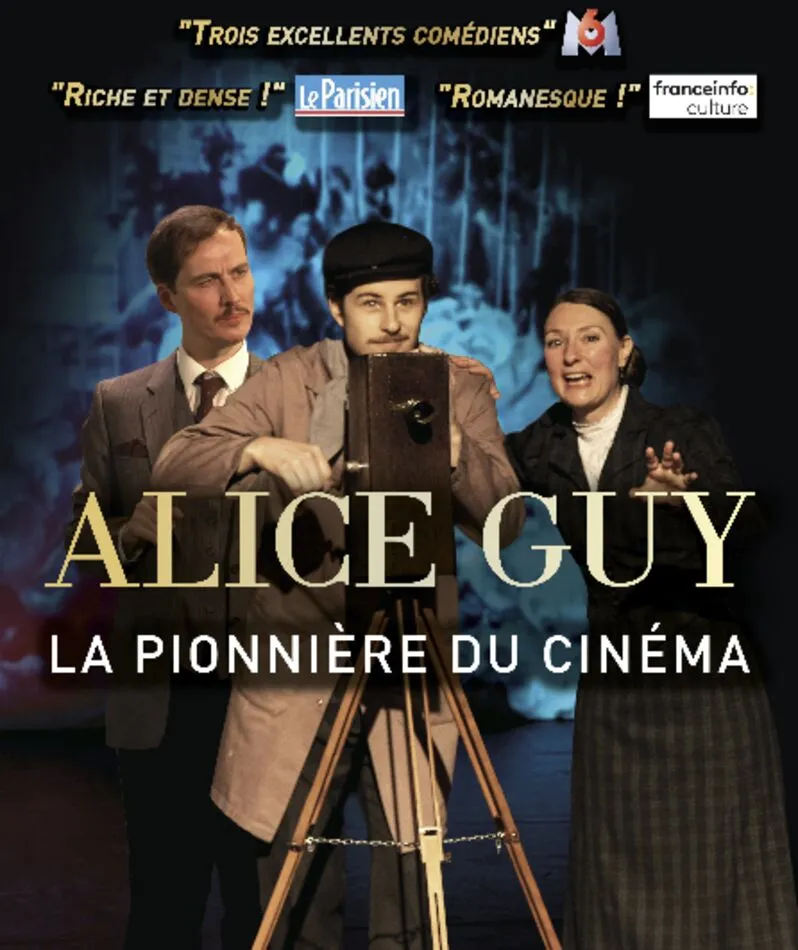 Affiche  spectacle : Alice Guy, la Pionnière du Cinéma