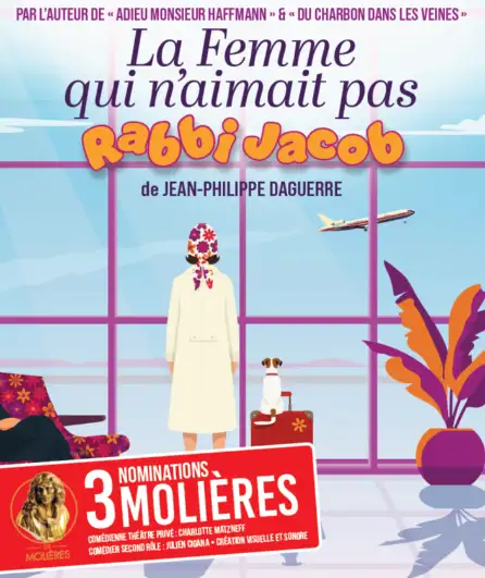 Affiche  spectacle : La Femme qui n'aimait pas Rabbi Jacob