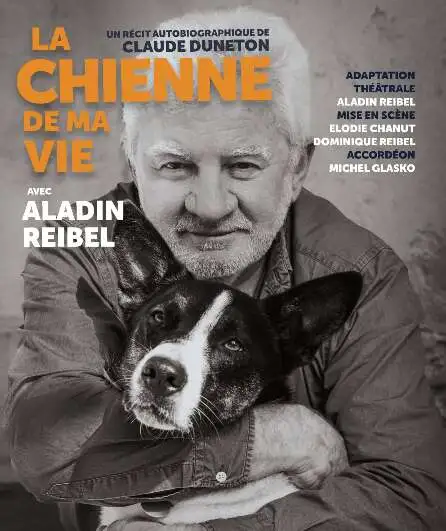 Affiche  spectacle : La Chienne de ma Vie