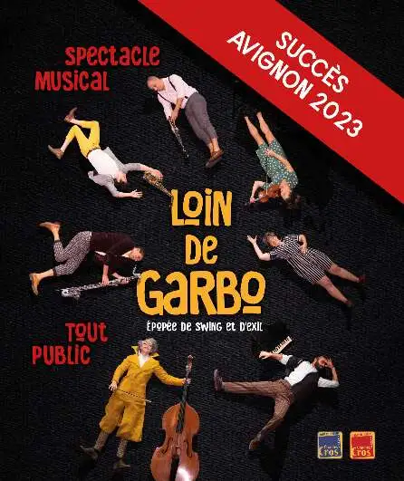 Affiche  spectacle : Loin de Garbo