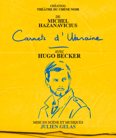Affiche du spectacle Carnets d'Ukraine