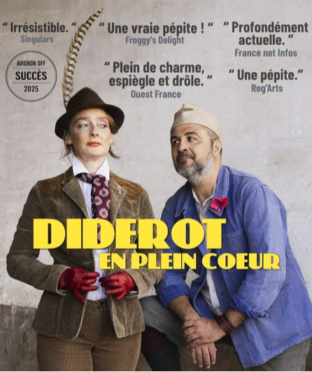 Affiche du spectacle Diderot en plein cœur