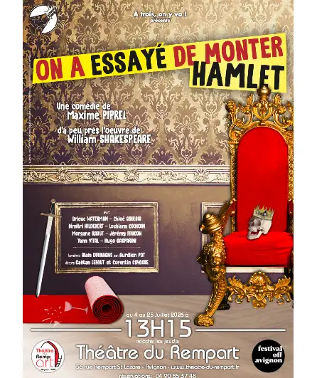 Affiche  spectacle : On a essayé de monter Hamlet