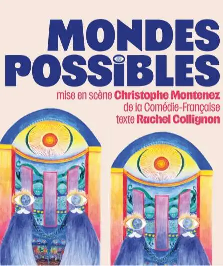 Affiche  spectacle : Mondes Possibles