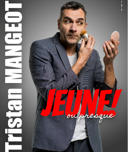 Affiche du spectacle Jeune! ou presque...