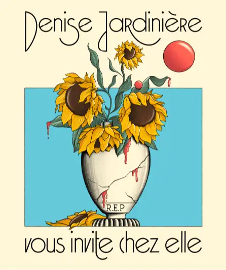 Affiche  spectacle : Denise Jardinière vous invite chez elle