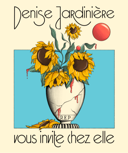 Affiche du spectacle Denise Jardinière vous invite chez elle