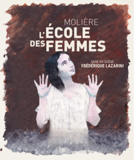 Affiche  spectacle : L'École des femmes