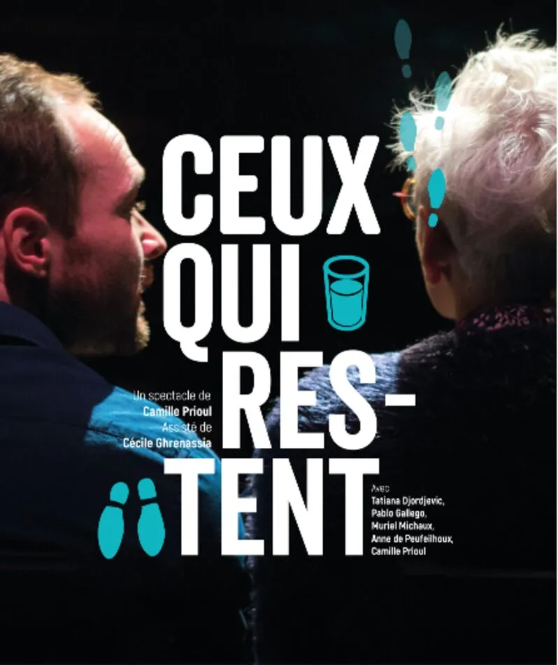 Affiche  spectacle : Ceux qui restent