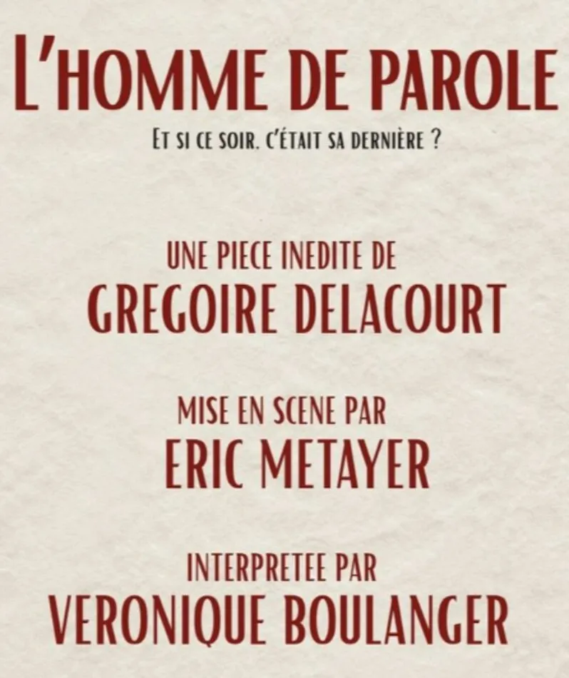 Affiche  spectacle : L'homme de parole