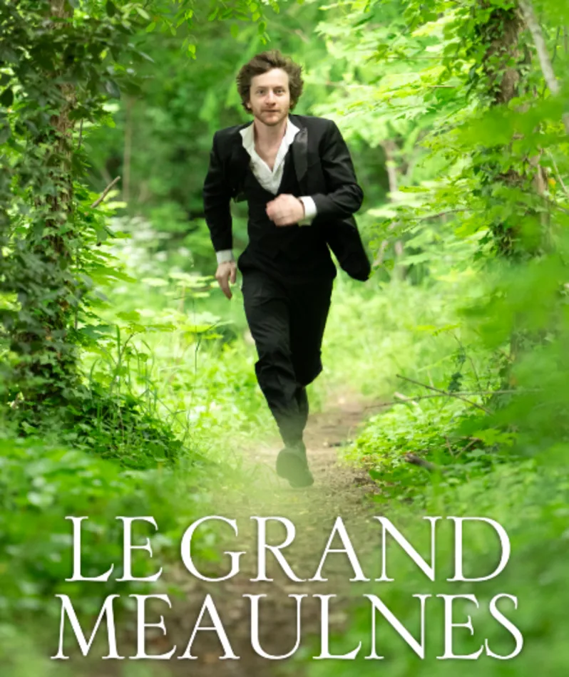 Affiche  spectacle : Le Grand Meaulnes