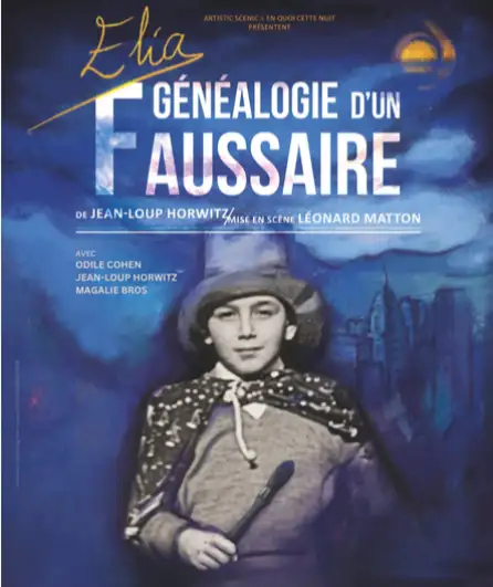 Affiche  spectacle : Elia, généalogie d'un faussaire