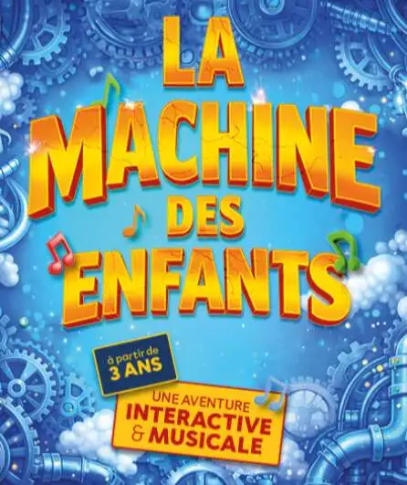 Affiche  spectacle : la machine des enfants