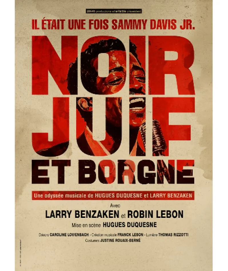 Affiche  spectacle : Noir, juif et borgne - Il était une fois Sammy Davis Jr.
