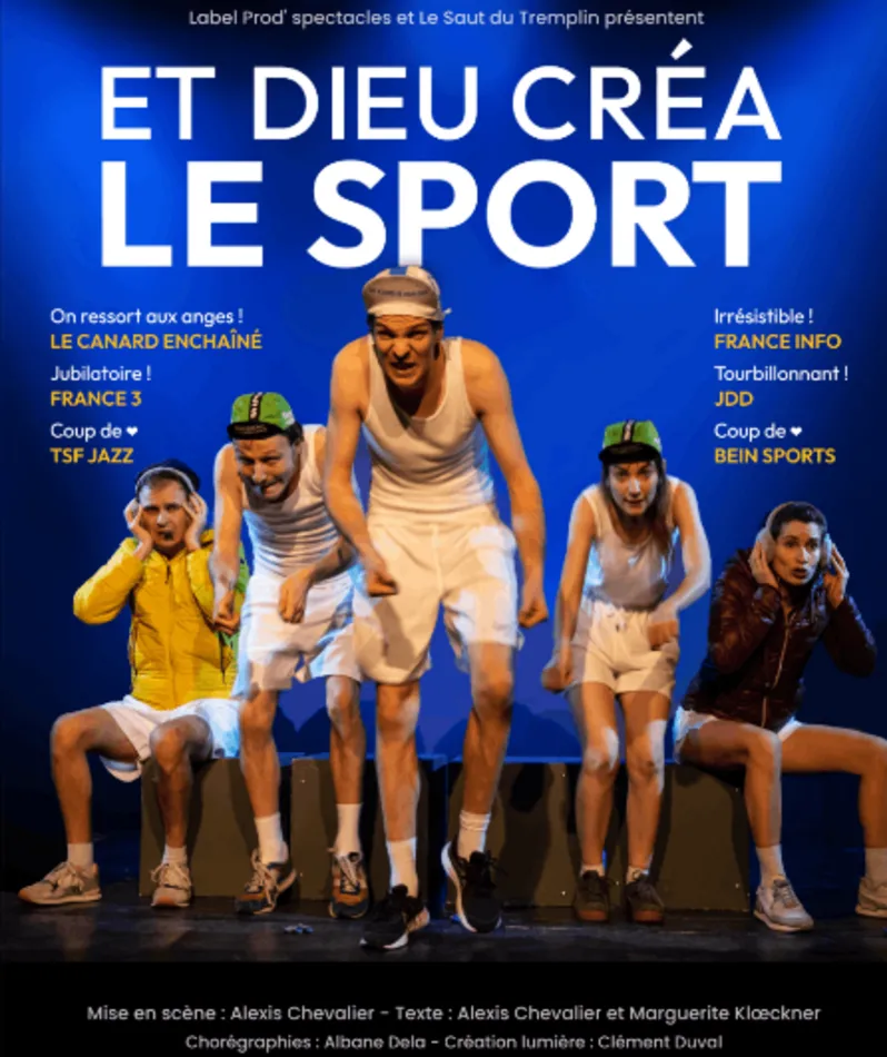 Affiche  spectacle : Et Dieu créa le sport