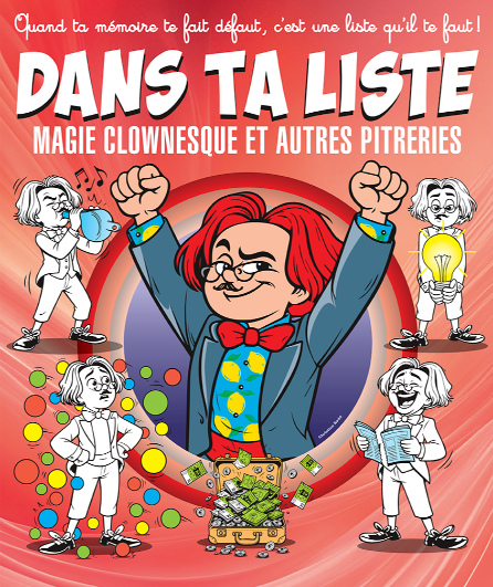 Affiche du spectacle Dans ta liste