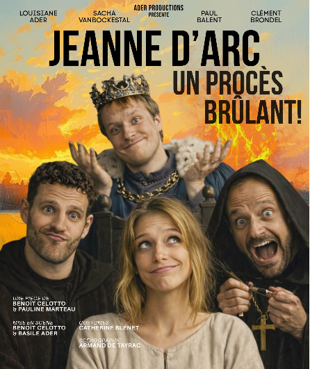 Affiche du spectacle Jeanne d'Arc : Un procès Brûlant