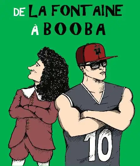 Affiche  spectacle : De La Fontaine à Booba