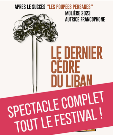 Affiche du spectacle Le Dernier Cèdre du Liban