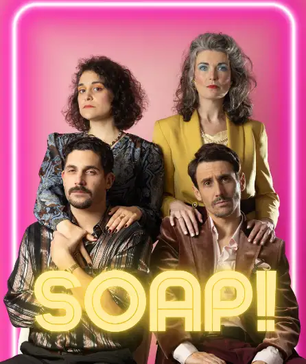 Affiche  spectacle : Soap!