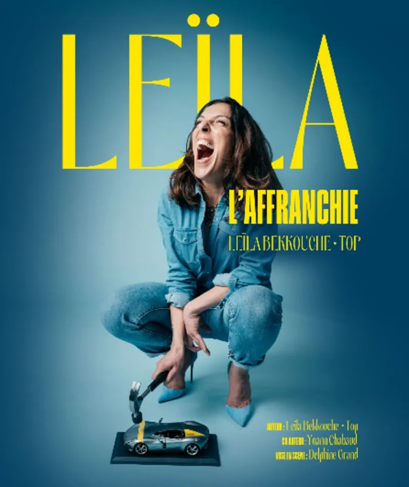 Affiche  spectacle : Leïla dans l'Affranchie