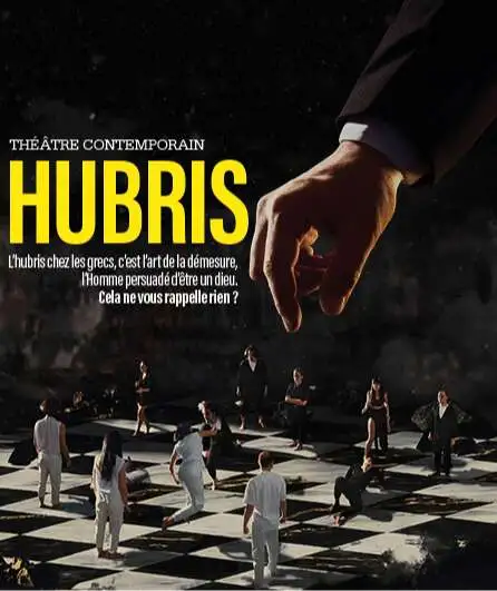 Affiche  spectacle : Hubris