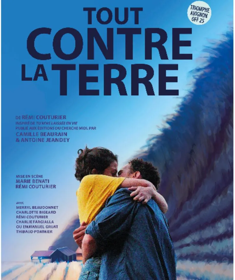 Affiche  spectacle : Tout contre la terre