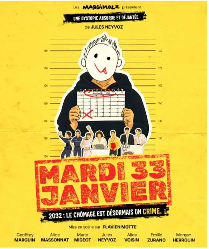 Affiche  spectacle : Mardi 33 Janvier