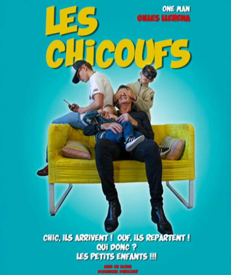 Affiche  spectacle : Les Chicoufs