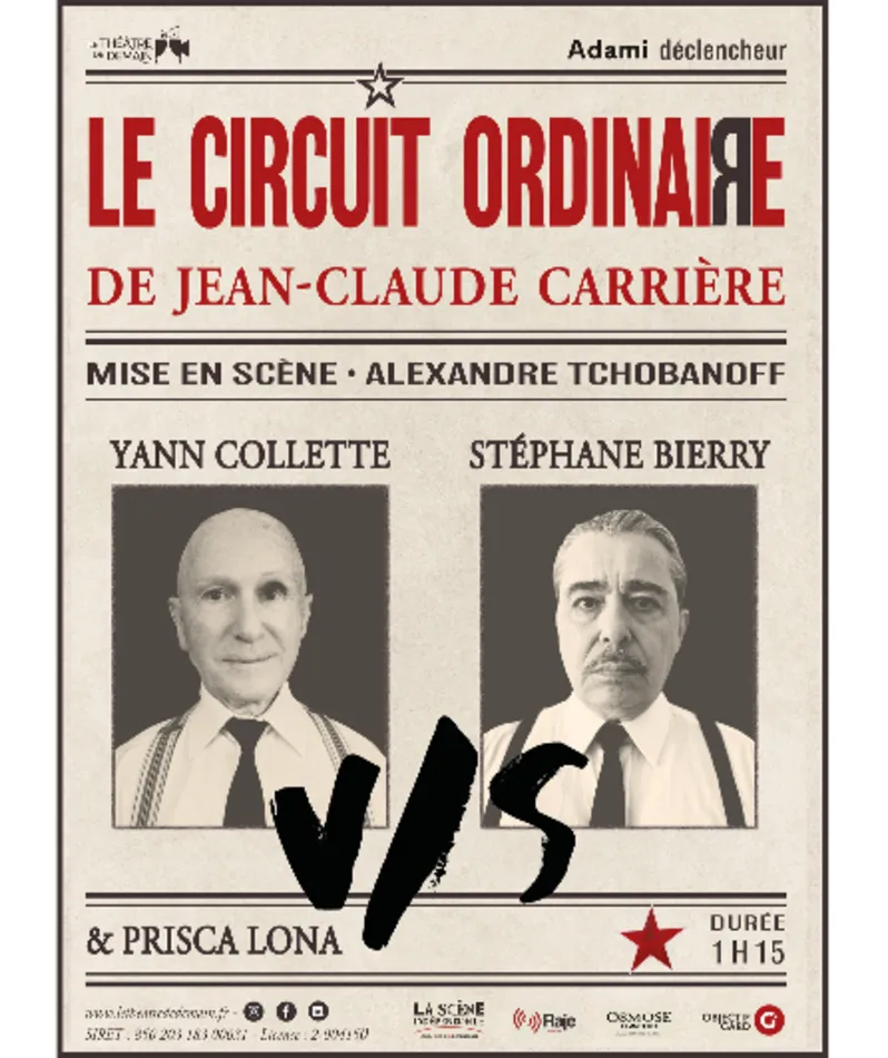 Affiche  spectacle : Le circuit ordinaire