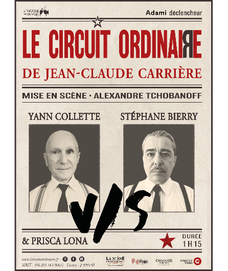 Affiche du spectacle Le circuit ordinaire