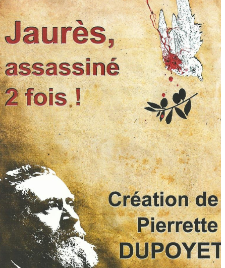 Affiche du spectacle Jaures, assassiné 2 fois !