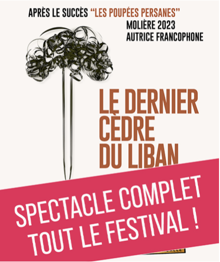 Affiche du spectacle Le Dernier Cèdre du Liban