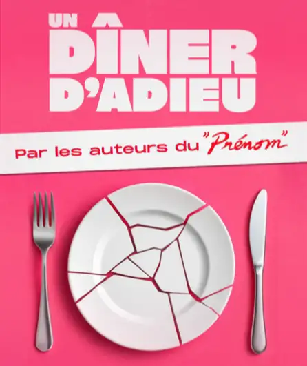 Affiche  spectacle : Un diner d'adieu