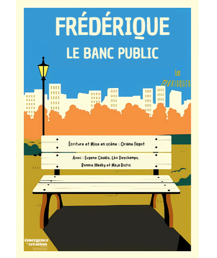 Affiche du spectacle Frédérique, Le Banc Public