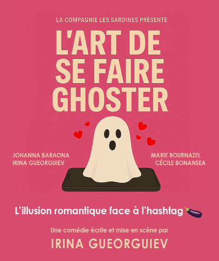 Affiche du spectacle L'art de se faire ghoster