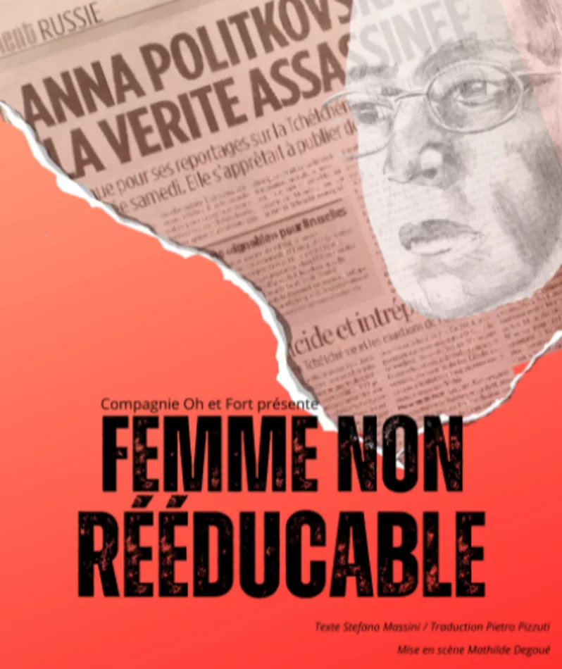 Affiche  spectacle : Femme non rééducable