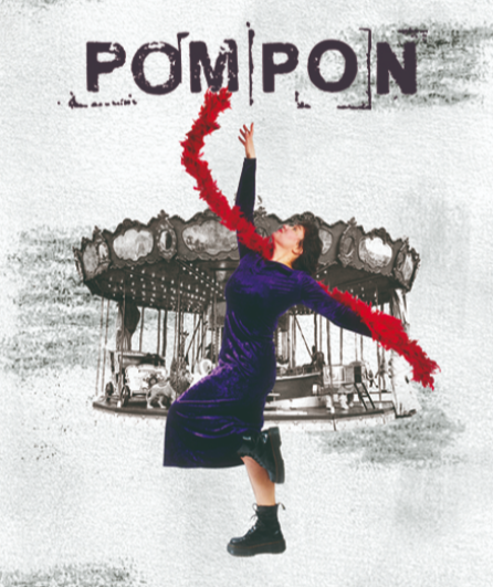 Affiche du spectacle Pompon