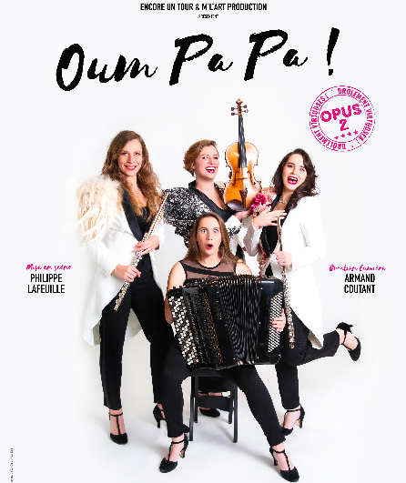 Affiche du spectacle Oum Pa Pa ! Opus 2