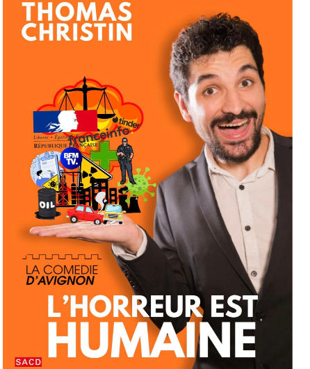 Affiche du spectacle L’horreur est humaine