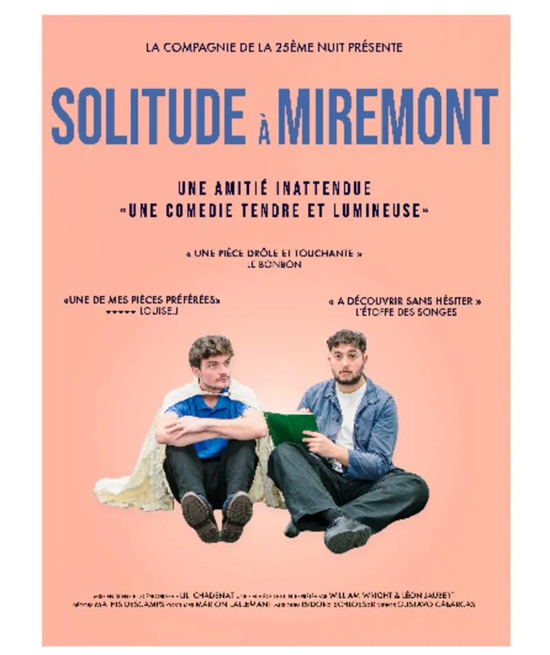 Affiche  spectacle : Solitude à Miremont