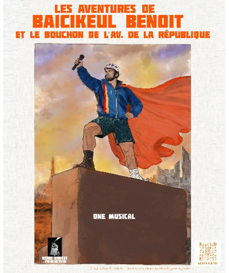 Affiche  spectacle : Les Aventures de Baicikeul Benoit et le bouchon de l'Av. de la République