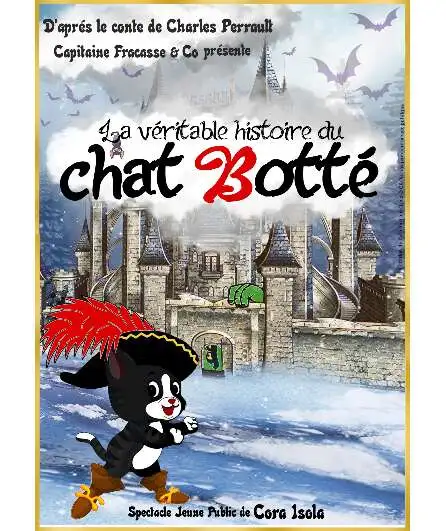 Affiche  spectacle : La véritable histoire du chat Botté