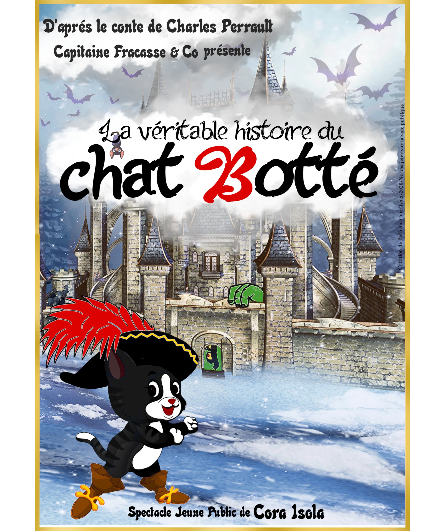 Affiche du spectacle La véritable histoire du chat Botté